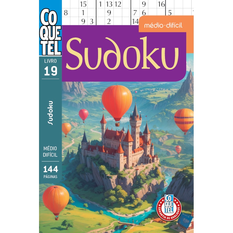LIVRO COQUETEL SUDOKU 19: NÍVEIS MÉDIO E DIFÍCIL