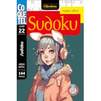 LIVRO COQUETEL SUDOKU MÉDIO-DIFÍCIL 22: NÍVEIS FÁCIL E MÉDIO