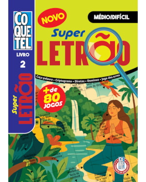 LIVRO COQUETEL SUPER LETRÃO 2: NÍVEL MÉDIO E DIFÍCIL
