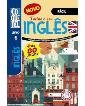 LIVRO COQUETEL TREINE SEU INGLÊS 1: NÍVEL FÁCIL