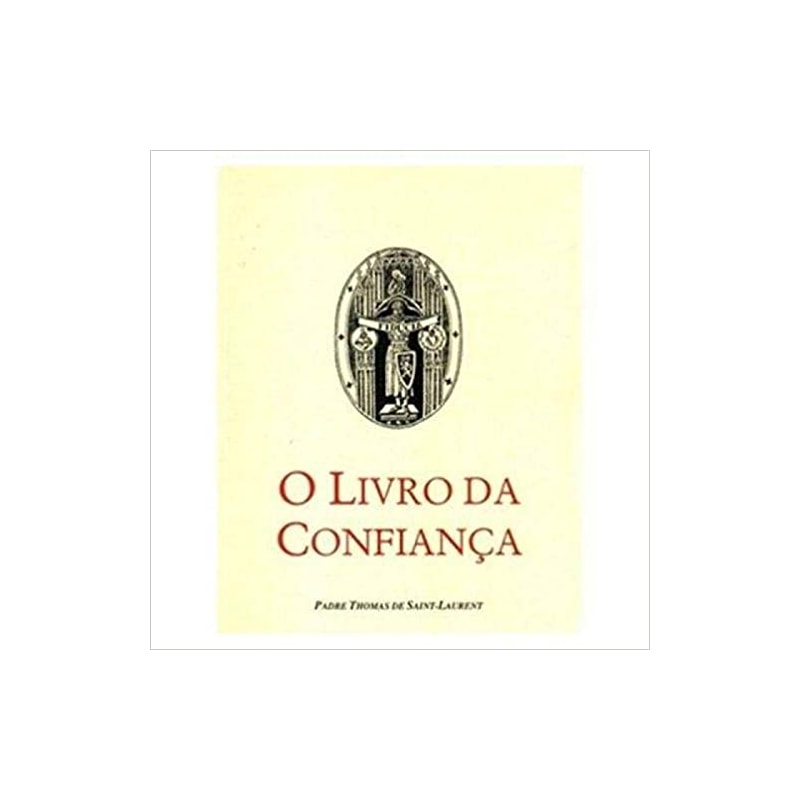 LIVRO DA CONFIANCA, O - 1ª