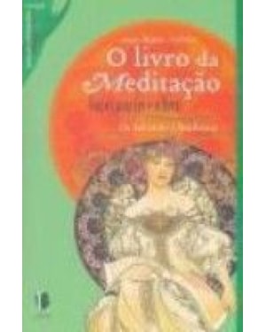 LIVRO DA MEDITACAO, O - FRASES PARA REFLETIR - 1