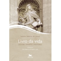 LIVRO DA VIDA - LEITURA ORANTE E PASTORAL