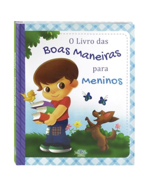 LIVRO DAS BOAS MANEIRAS, O... PARA MENINOS (ESTRELA GUIA)