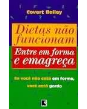 LIVRO DAS DIETAS, O - GUIA DE NUTRICAO E SAUDE