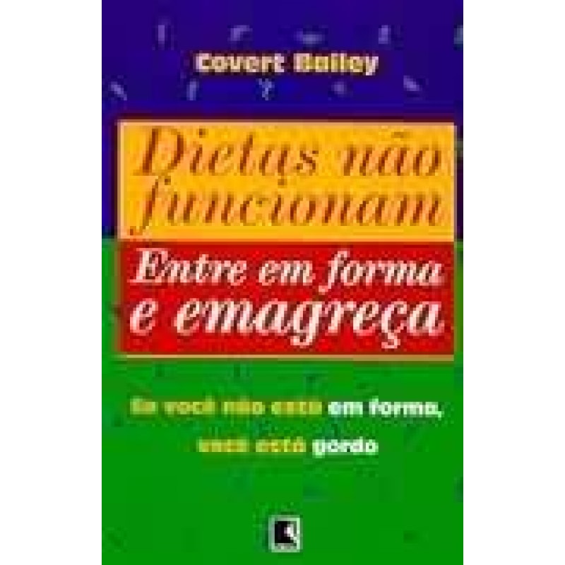 LIVRO DAS DIETAS, O - GUIA DE NUTRICAO E SAUDE