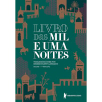 LIVRO DAS MIL E UMA NOITES - VOLUME 1: RAMO SÍRIO