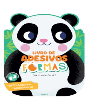 LIVRO DE ADESIVOS FORMAS: OLÁ, URSINHO PANDA!