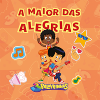 Livro de atividades 3 palavrinhas | A maior das alegrias: Atividades de desenvolvimento motor e cognitivo da criança