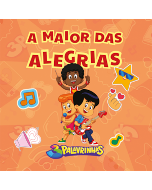 Livro de atividades 3 palavrinhas | A maior das alegrias: Atividades de desenvolvimento motor e cognitivo da criança