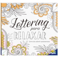 Livro de Colorir antiestresse: Lettering para relaxar