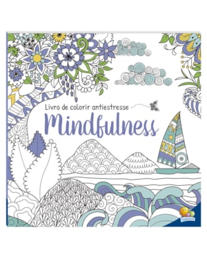 Livro de Colorir antiestresse: Mindfulness