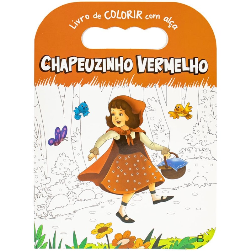 LIVRO DE COLORIR COM ALÇA: CHAPEUZINHO VERMELHO