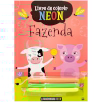 LIVRO DE COLORIR NEON: FAZENDA