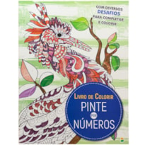 LIVRO DE COLORIR - O DESAFIO: PINTE POR NÚMEROS