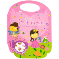 LIVRO DE COLORIR - SÓ PARA... PRINCESAS