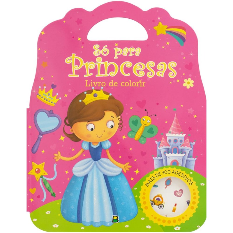 LIVRO DE COLORIR - SÓ PARA...PRINCESAS