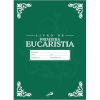 LIVRO DE PRIMEIRA EUCARISTIA