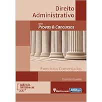 LIVRO DE QUESTOES COMENTADAS - DIREITO ADMINISTRATIVO