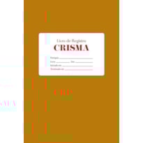 LIVRO DE REGISTRO - CRISMA