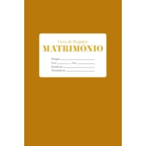 LIVRO DE REGISTRO - MATRIMONIO