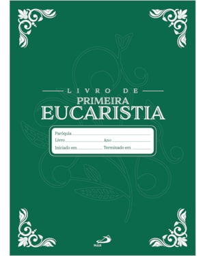 Livro de Registro - Primeira Eucaristia
