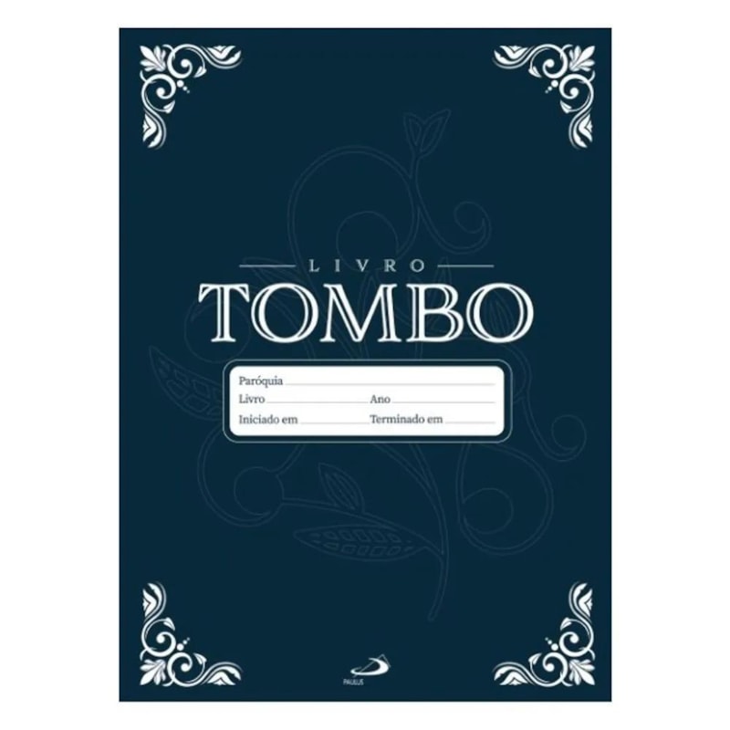 LIVRO DE REGISTRO - TOMBO