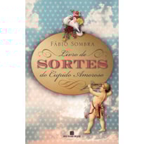 LIVRO DE SORTES DO CUPIDO AMOROSO