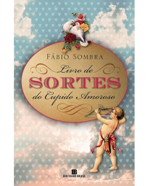 LIVRO DE SORTES DO CUPIDO AMOROSO