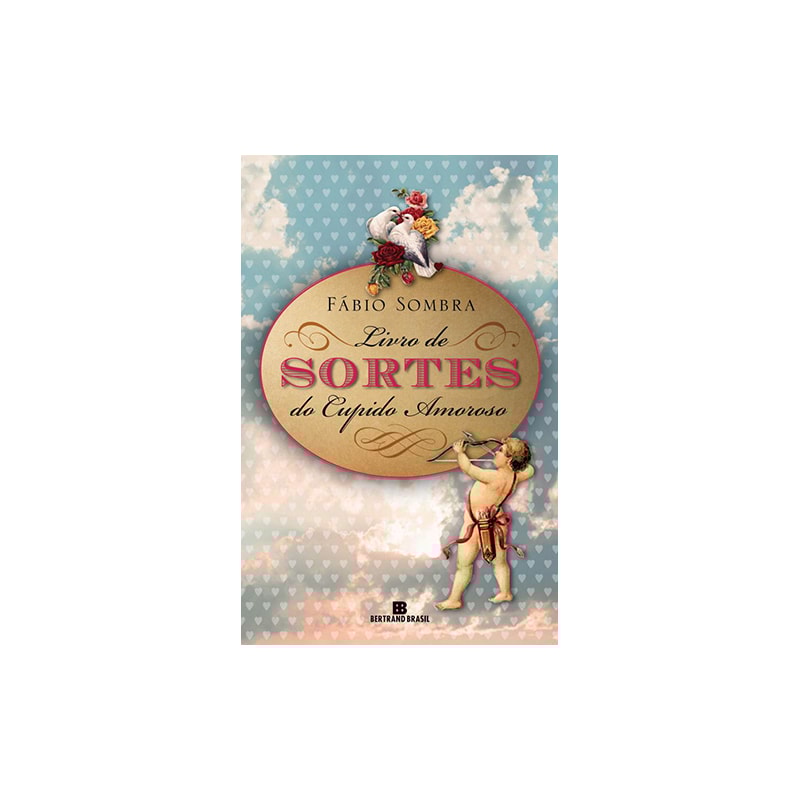 LIVRO DE SORTES DO CUPIDO AMOROSO