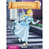 LIVRO DE VIRTUDES: CINDERELA - HUMILDADE