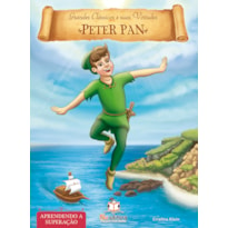 LIVRO DE VIRTUDES: PETER PAN - SUPERAÇÃO