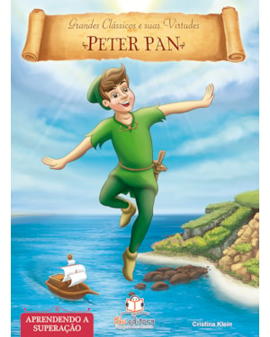 LIVRO DE VIRTUDES: PETER PAN - SUPERAÇÃO