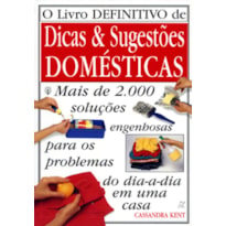 LIVRO DEFINITIVO DE DICAS E SUGESTÕES DOMÉSTICAS