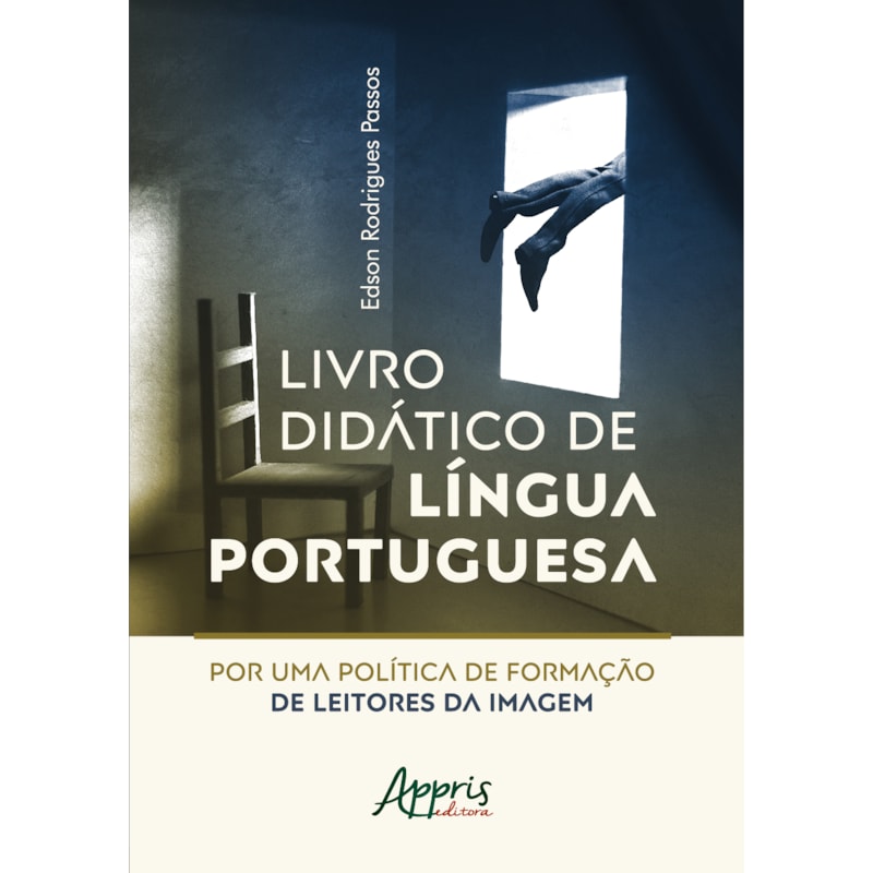 LIVRO DIDÁTICO DE LÍNGUA PORTUGUESA: POR UMA POLÍTICA DE FORMAÇÃO DE LEITORES DA IMAGEM