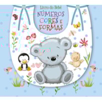 LIVRO DO BEBÊ - NÚMEROS, FORMAS E CORES