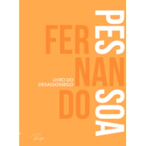LIVRO DO DESASSOSSEGO