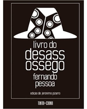 LIVRO DO DESASSOSSEGO: EDIÇÃO COMPLETA