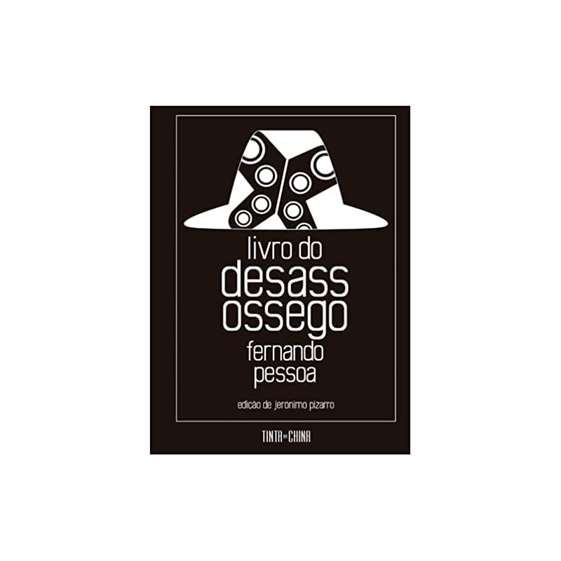 LIVRO DO DESASSOSSEGO: EDIÇÃO COMPLETA