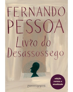 LIVRO DO DESASSOSSEGO (EDIÇÃO REVISTA E ATUALIZADA)