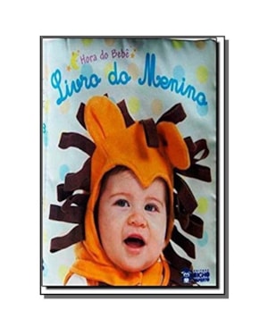 LIVRO DO MENINO - COL. HORA DO BEBE - 1