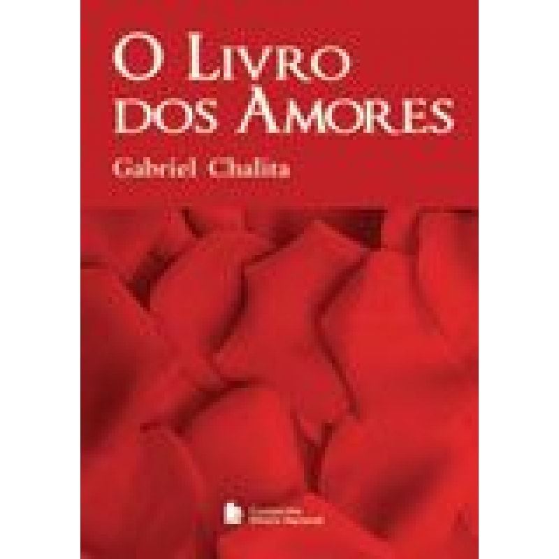 LIVRO DOS AMORES, O