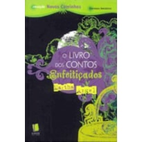 LIVRO DOS CONTOS ENFEITICADOS, O