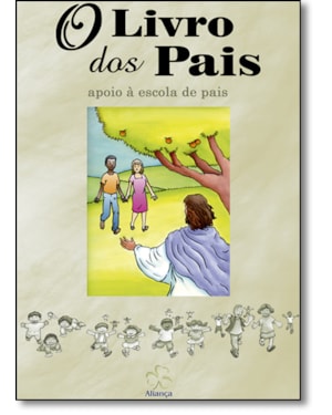 LIVRO DOS PAIS, O