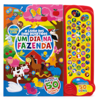 LIVRO DOS SONS DIVERTIDOS - UM DIA NA FAZENDA - 50 SONS