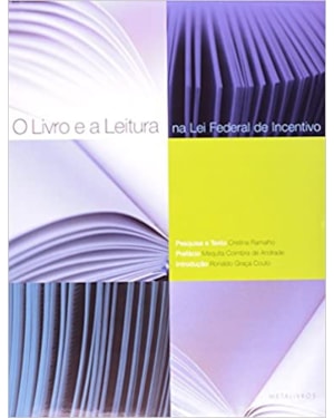 LIVRO E LEITURA NA LEI FEDERAL DE INCENTIVO, O