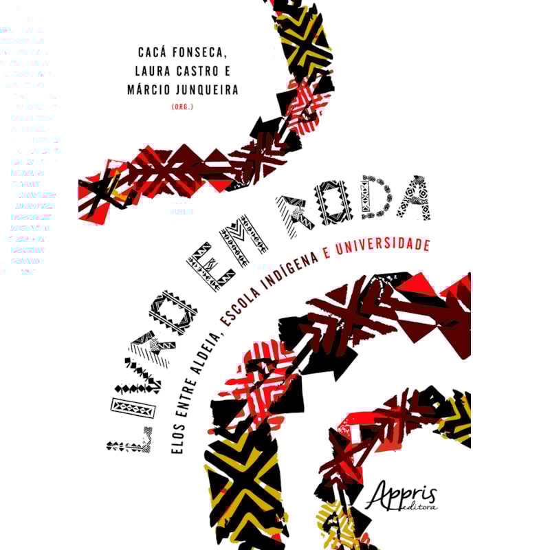 LIVRO EM RODA: ELOS ENTRE ALDEIA, ESCOLA INDÍGENA E UNIVERSIDADE