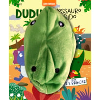 LIVRO FANTOCHE - DUDU, O DINOSSAURO PERDIDO