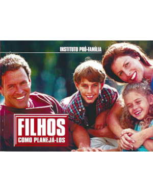 LIVRO FILHOS - COMO PLANEJÁ-LOS