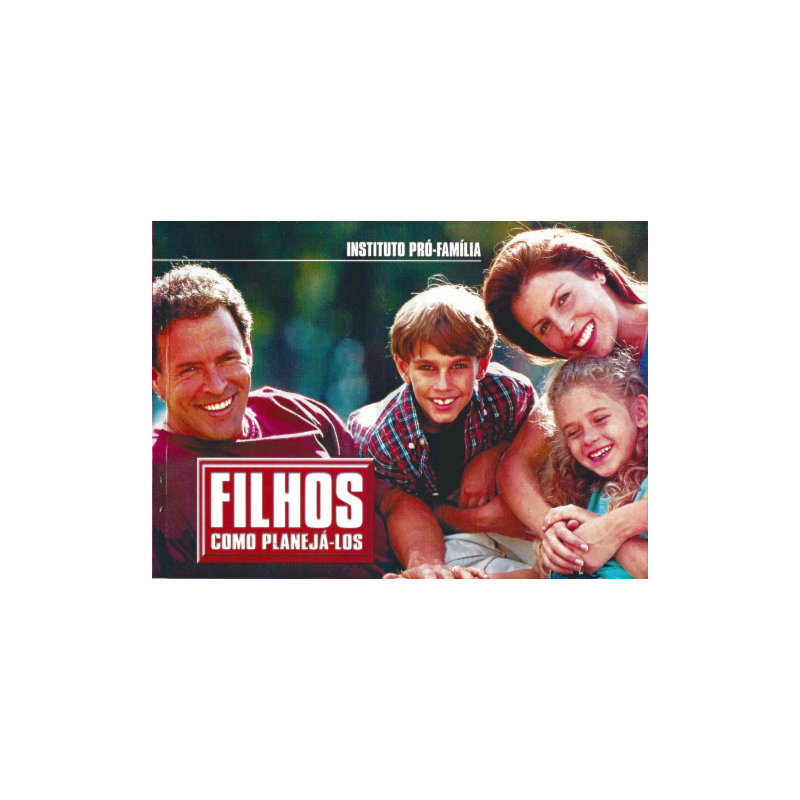 LIVRO FILHOS - COMO PLANEJÁ-LOS